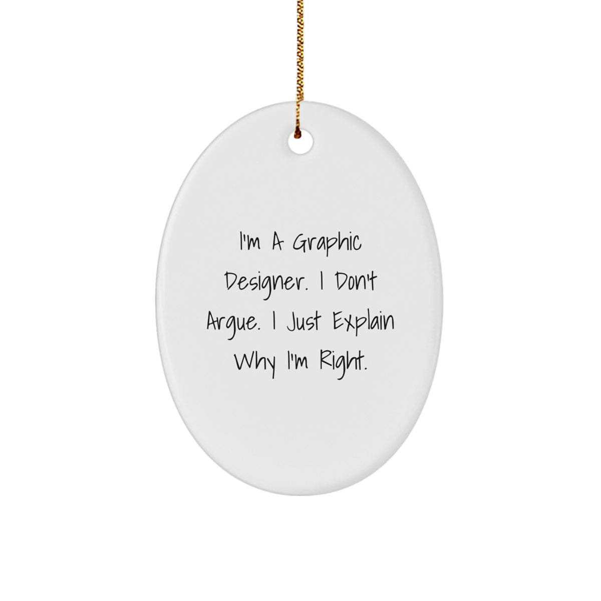 Funny Graphic Designer Gifts from Friends - Oval Ornament for Graphic Designer, Christmas Unique Gifts for Him, Her, Family, Friends, Coworkers - Image 1