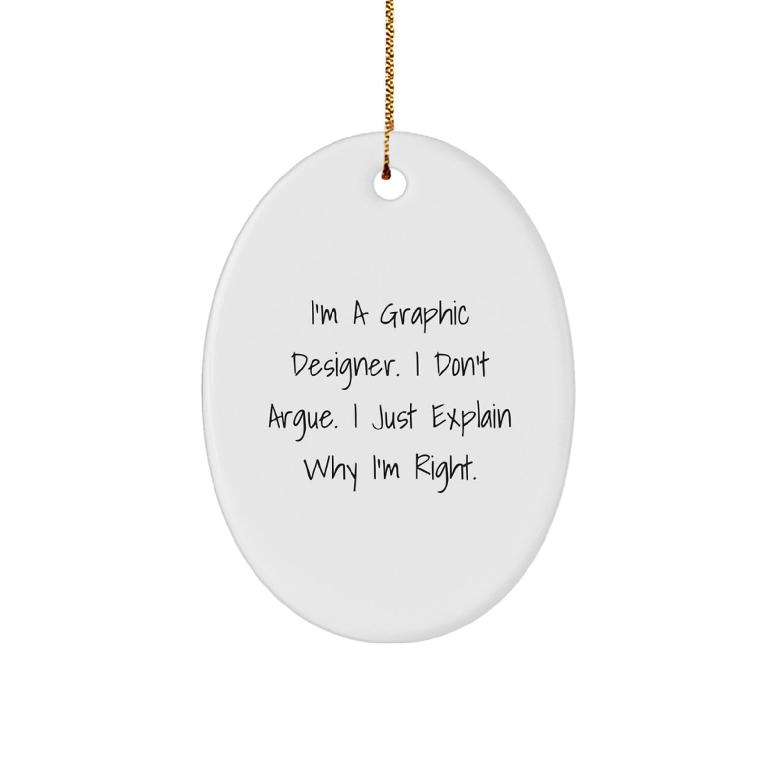 Funny Graphic Designer Gifts from Friends - Oval Ornament for Graphic Designer, Christmas Unique Gifts for Him, Her, Family, Friends, Coworkers - Image 1