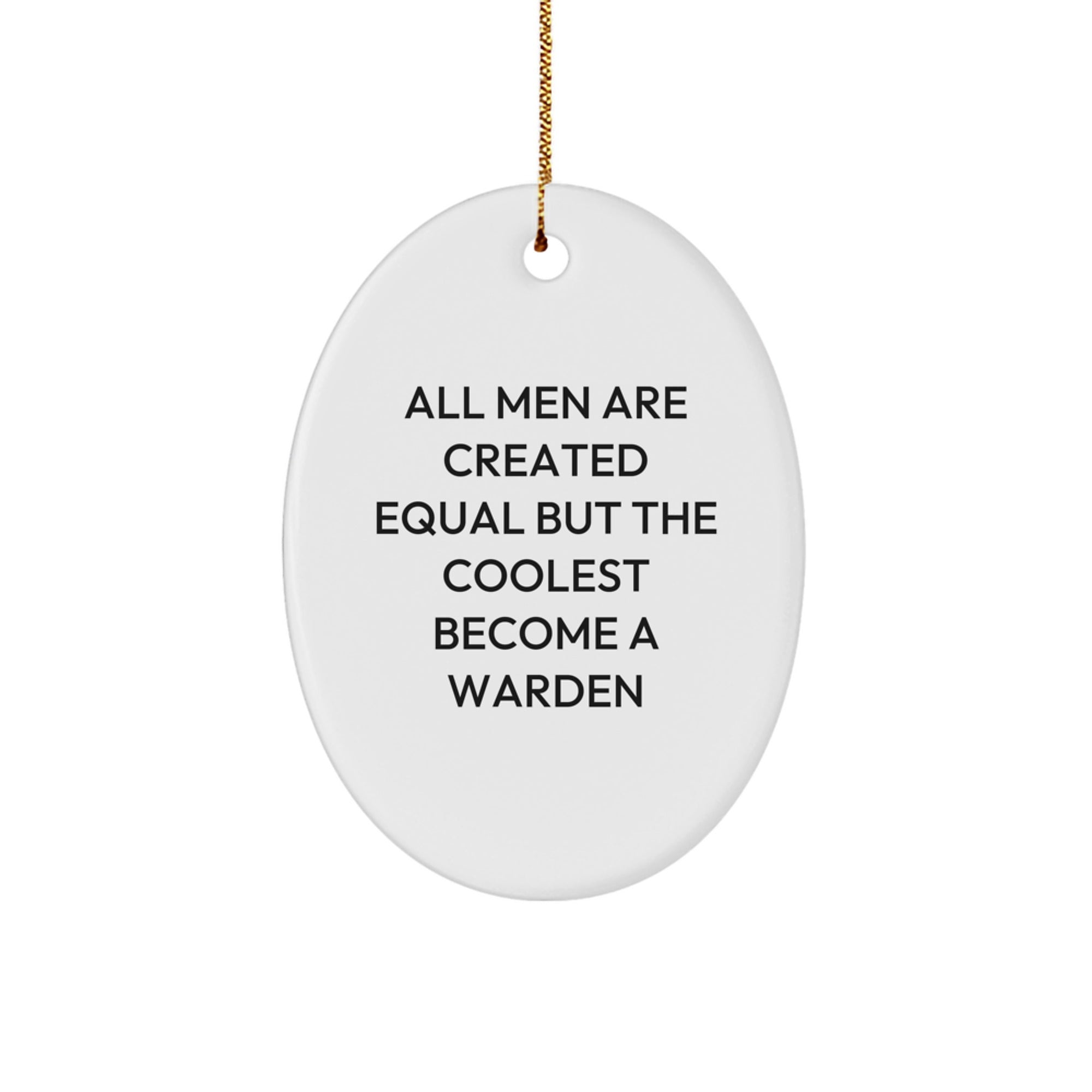 Funny Warden Gifts for Men, Oval Ornament Christmas Unique Presents from Friends to Warden, Inspirational Quote - A Warden - Image 1