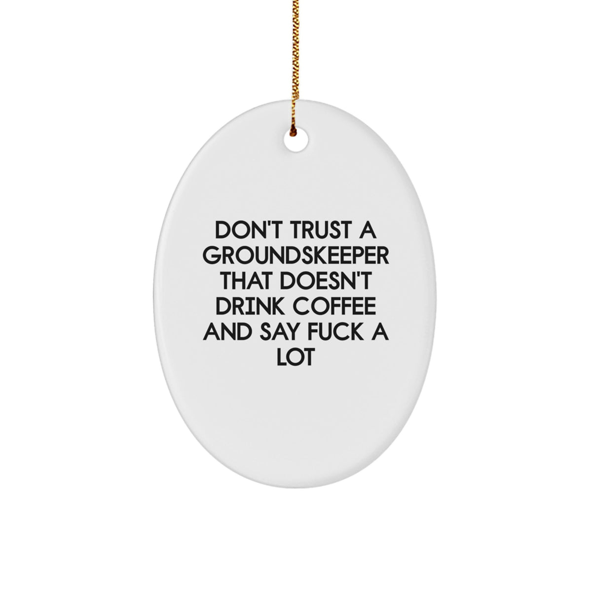 Groundskeeper Keepsake Holiday Christmas Ornament for Him Gift - Image 1