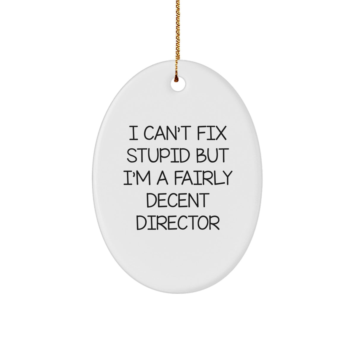 Funny Director Oval Ornament, Gifts from Friends for Director, Christmas Unique Gifts - Image 1