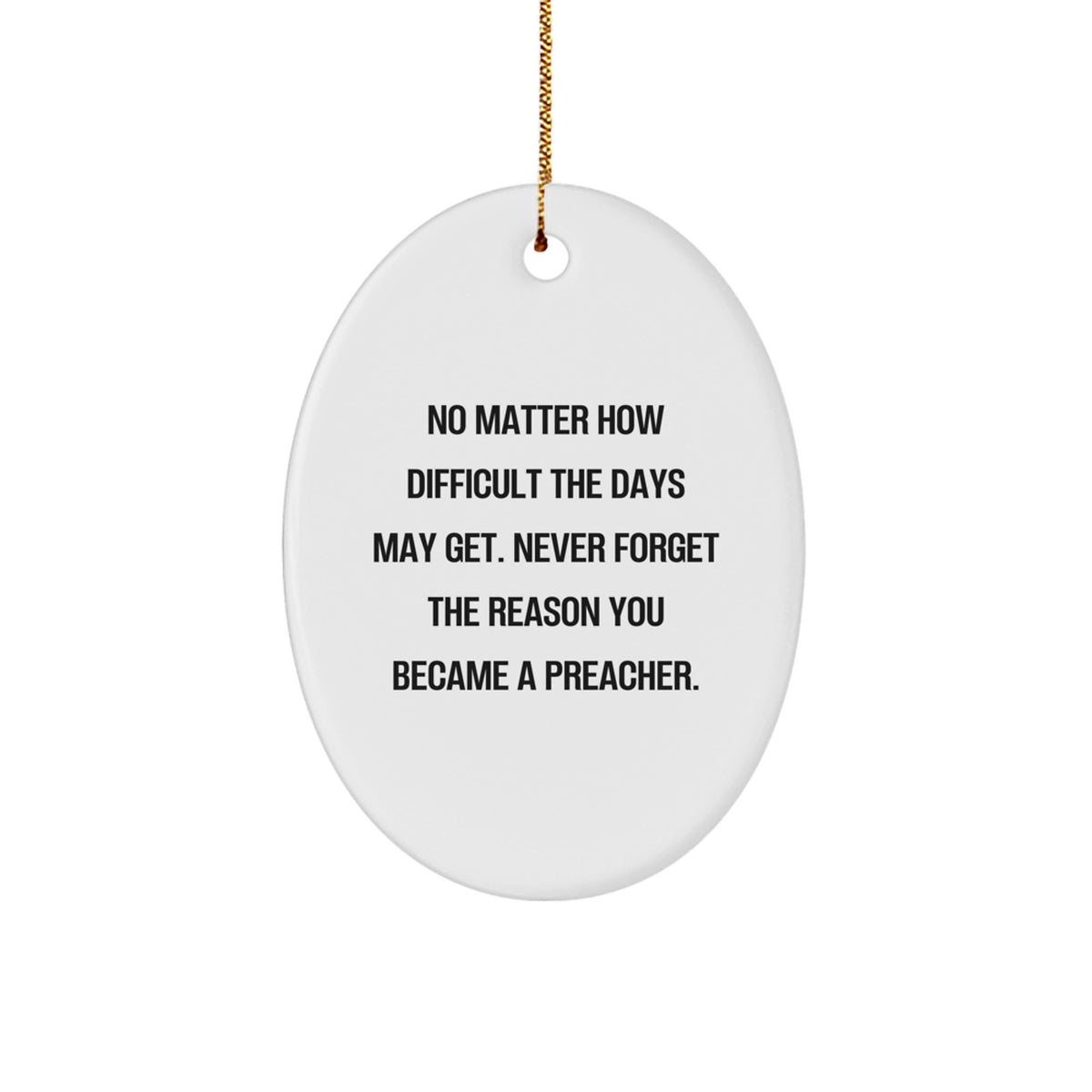 Motivational Preacher Christmas Holiday Ornament for Friends Gift - Image 1