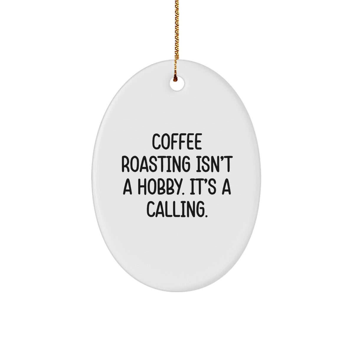 Coffee Roasting Keepsake Premium Christmas Ornament for Him Gift - Image 1
