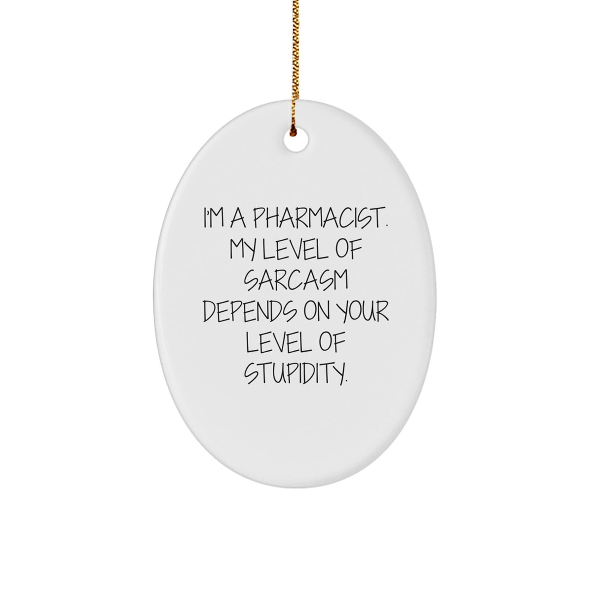 Funny Pharmacist Gifts for Men, Oval Ornament, Christmas Unique Presents from Friends to Pharmacist Coworkers - Image 1