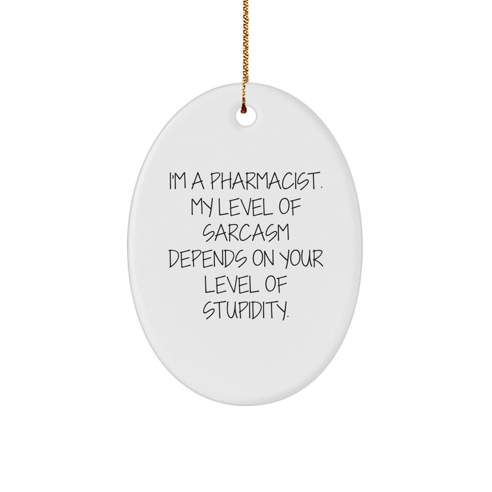 Funny Pharmacist Gifts for Men, Oval Ornament, Christmas Unique Presents from Friends to Pharmacist Coworkers - Image 1