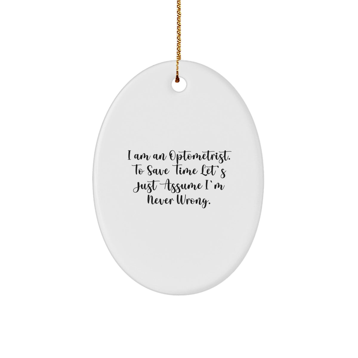 Optometrist Funny Gifts for Men, Oval Ornament Christmas Unique Presents from Friends to Family - Image 1