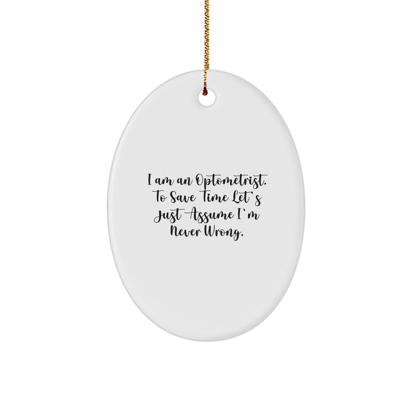 Optometrist Funny Gifts for Men, Oval Ornament Christmas Unique Presents from Friends to Family - Image 1