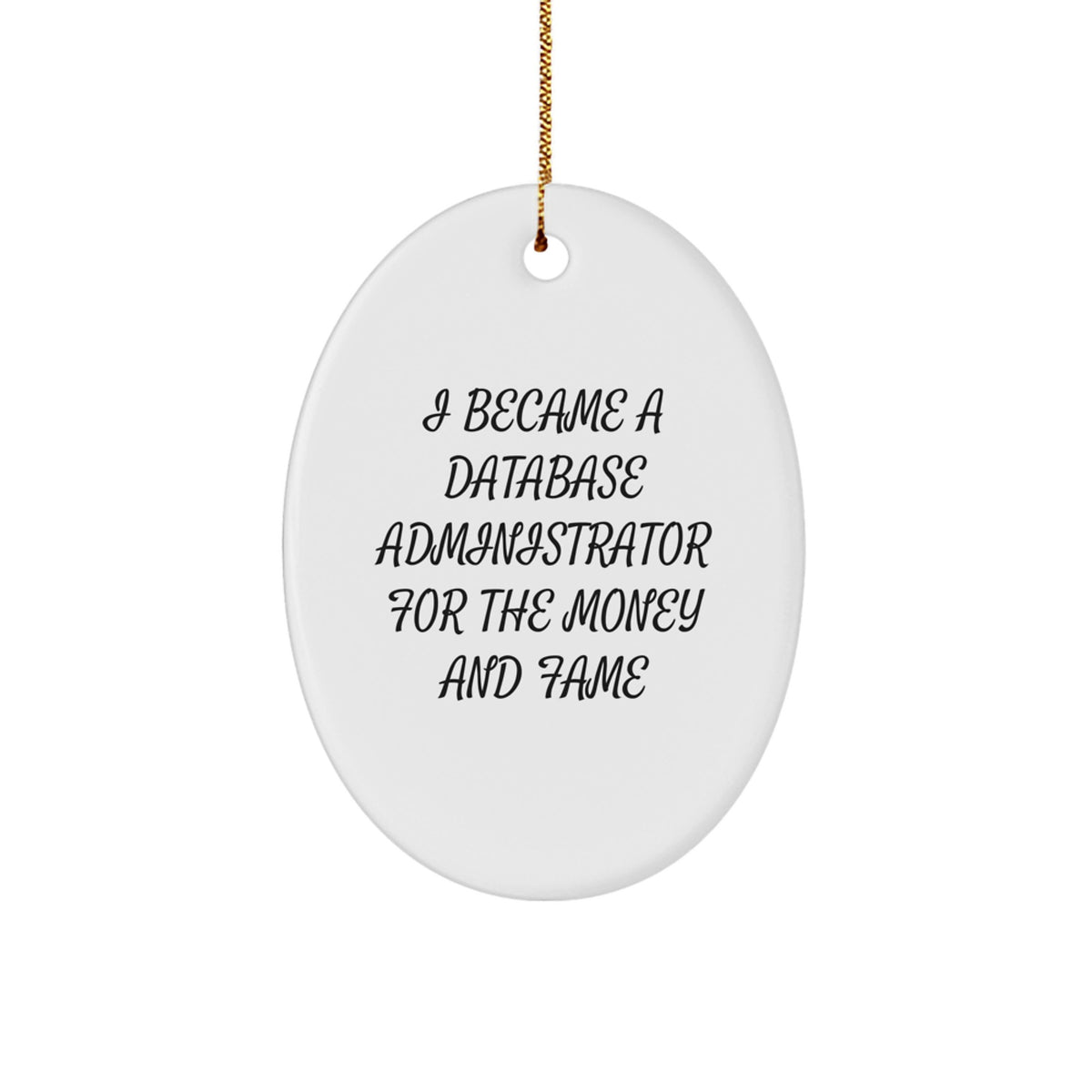 Database Administrator Keepsake Holiday Christmas Ornament for Him Gift - Image 1