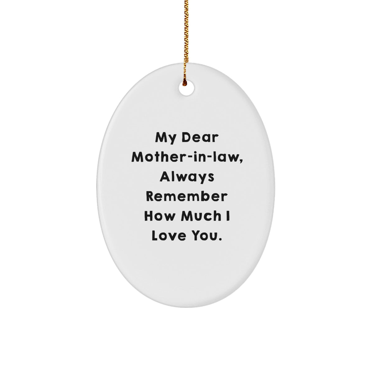 Funny Mom-in-law Gifts for Christmas, &#39;My Dear Mom-in-law&#39; Oval Ornament from Husband, Daughter, Son, Family, Friends - Image 1