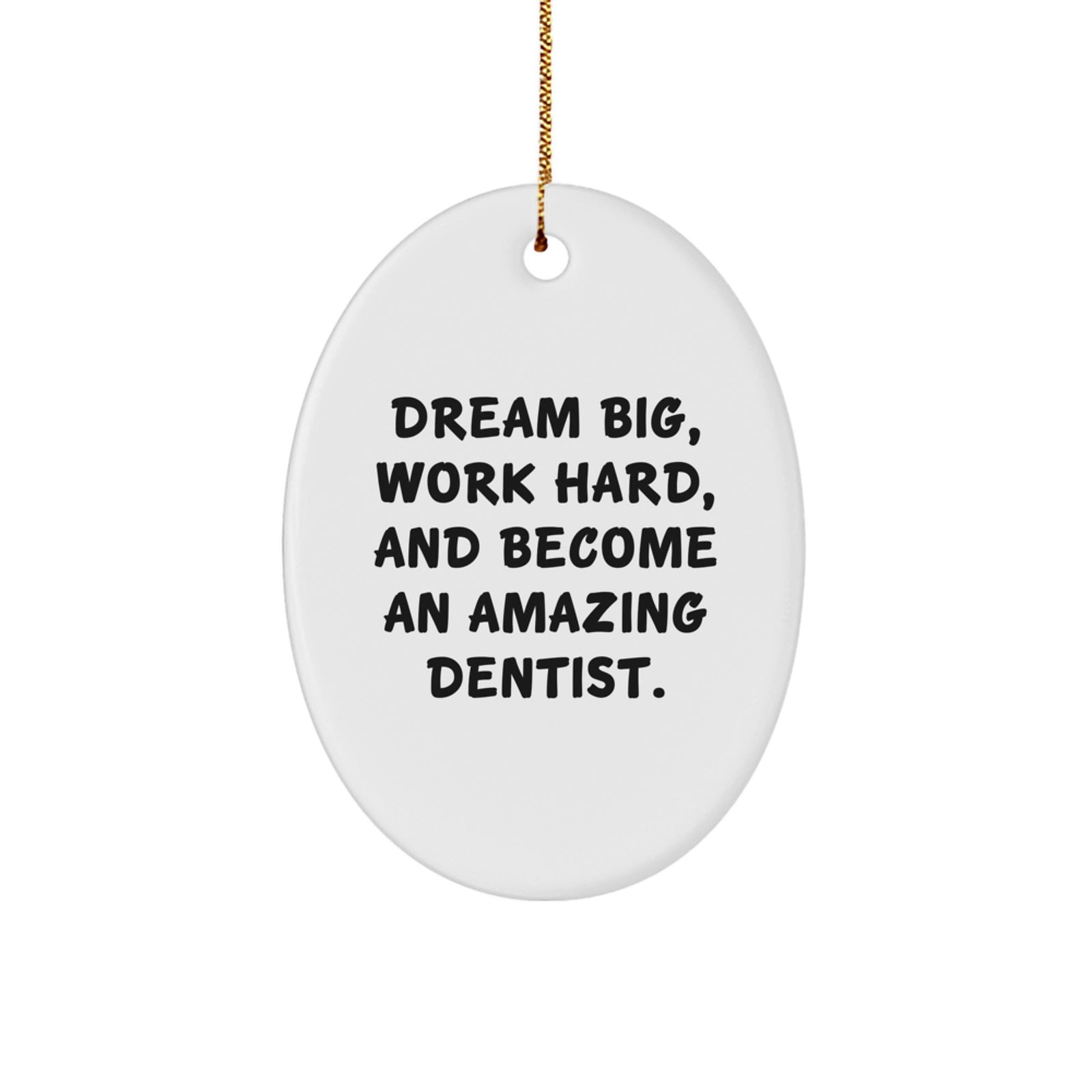 Funny Inspirational Dentist Oval Ornament Gifts for Dentist Men from Friends, Christmas Unique Gifts - Image 1