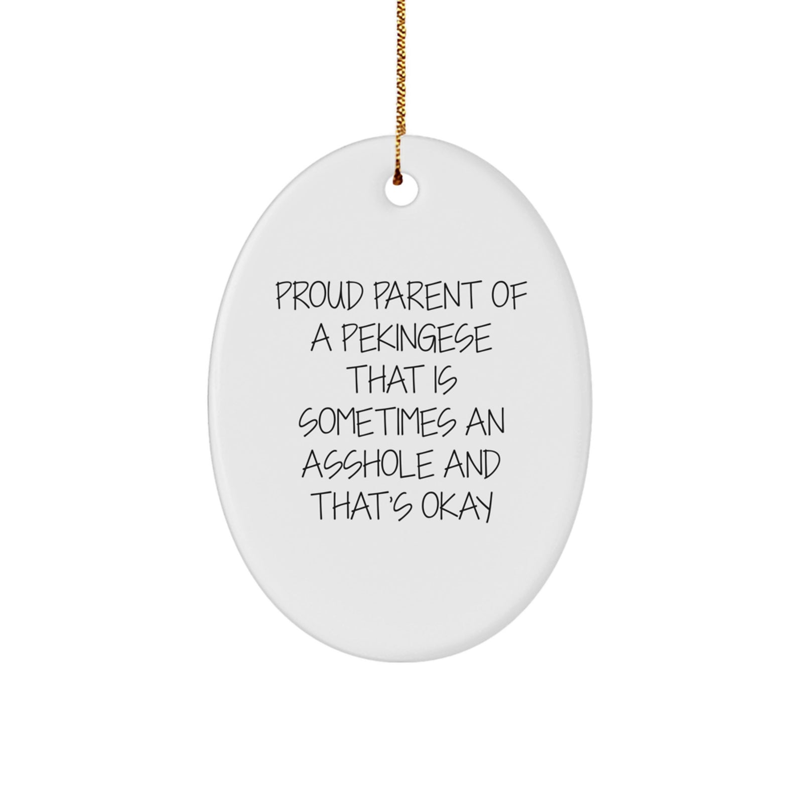 Funny Pekingese Dog Lover Gifts from Mom to Daughter for Christmas Oval Ornament - Image 1