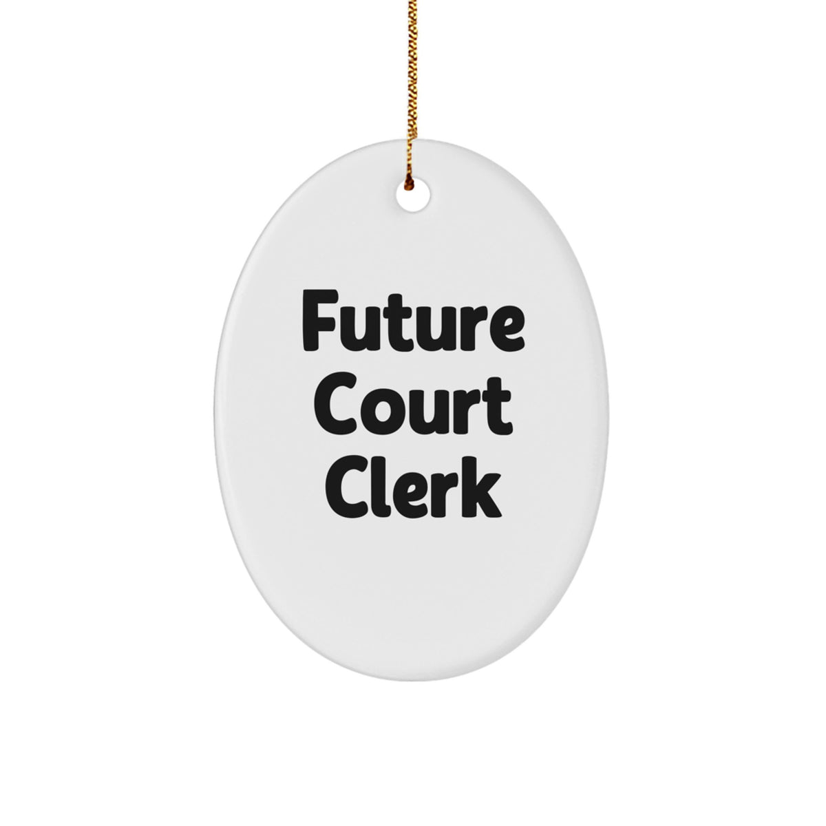 Witty Future Court Clerk Christmas Ornament Gift for Roommates - Memento - Image 1