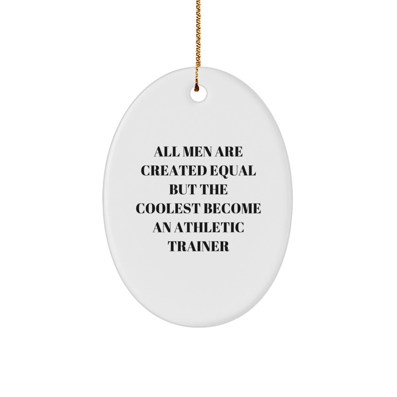 Funny Athletic Trainer Oval Ornament Gifts from Friends for Men - Unique Christmas Holiday Decoration - Image 1
