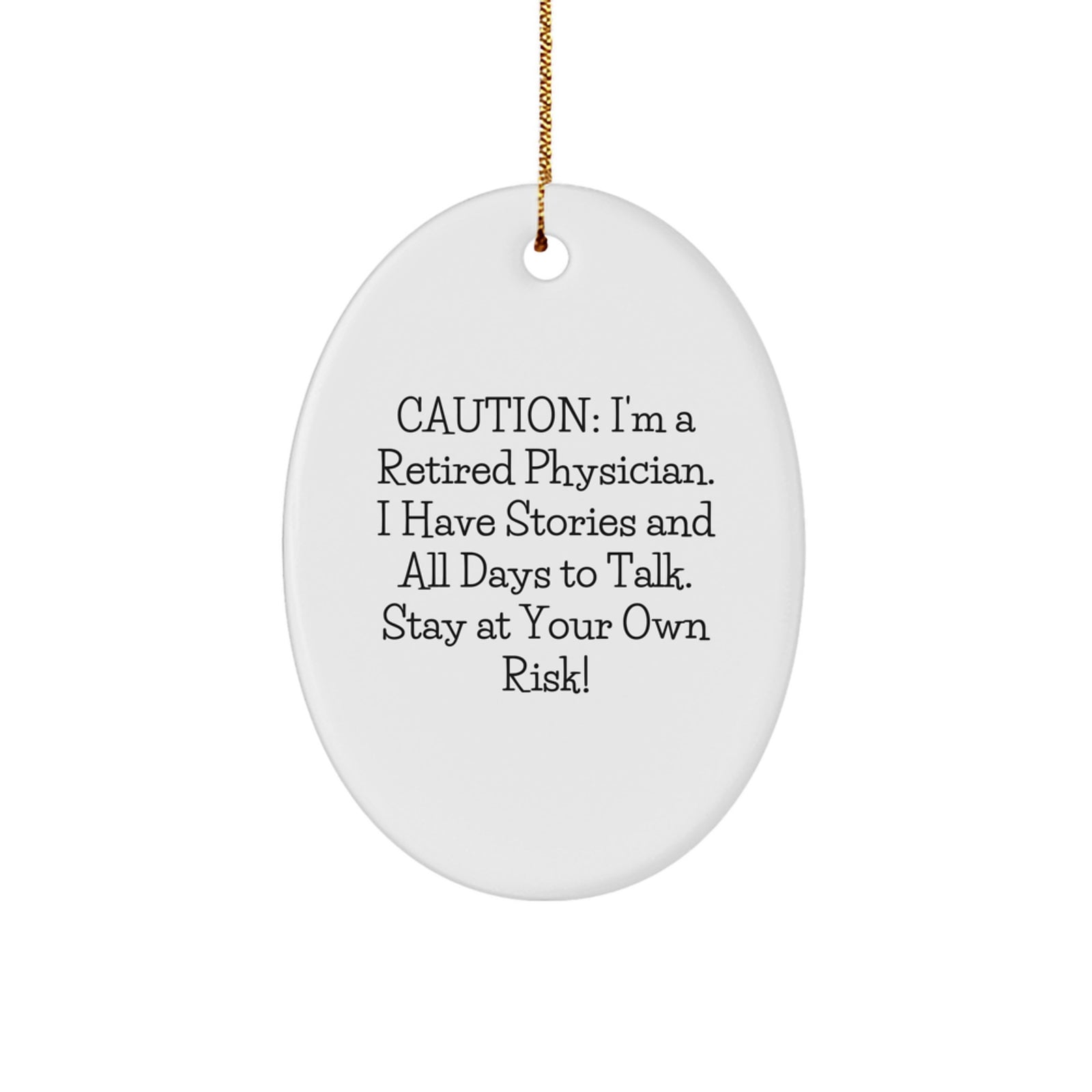 Funny Quote Oval Ornament Gifts from Friends for Physician Men - Christmas Unique Decorations - Image 1