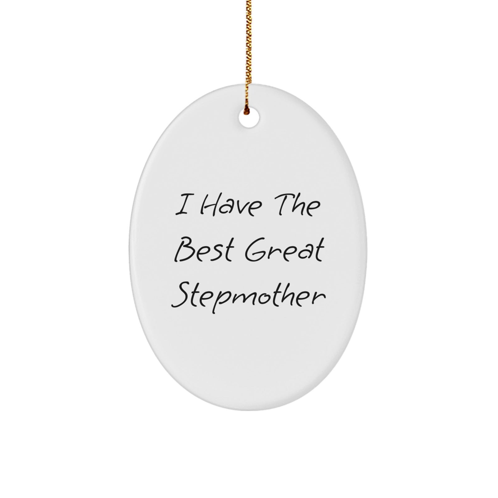 Funny Stepmother Gifts Christmas Oval Ornament 'I Have The Best Great' Stepmother - Image 1
