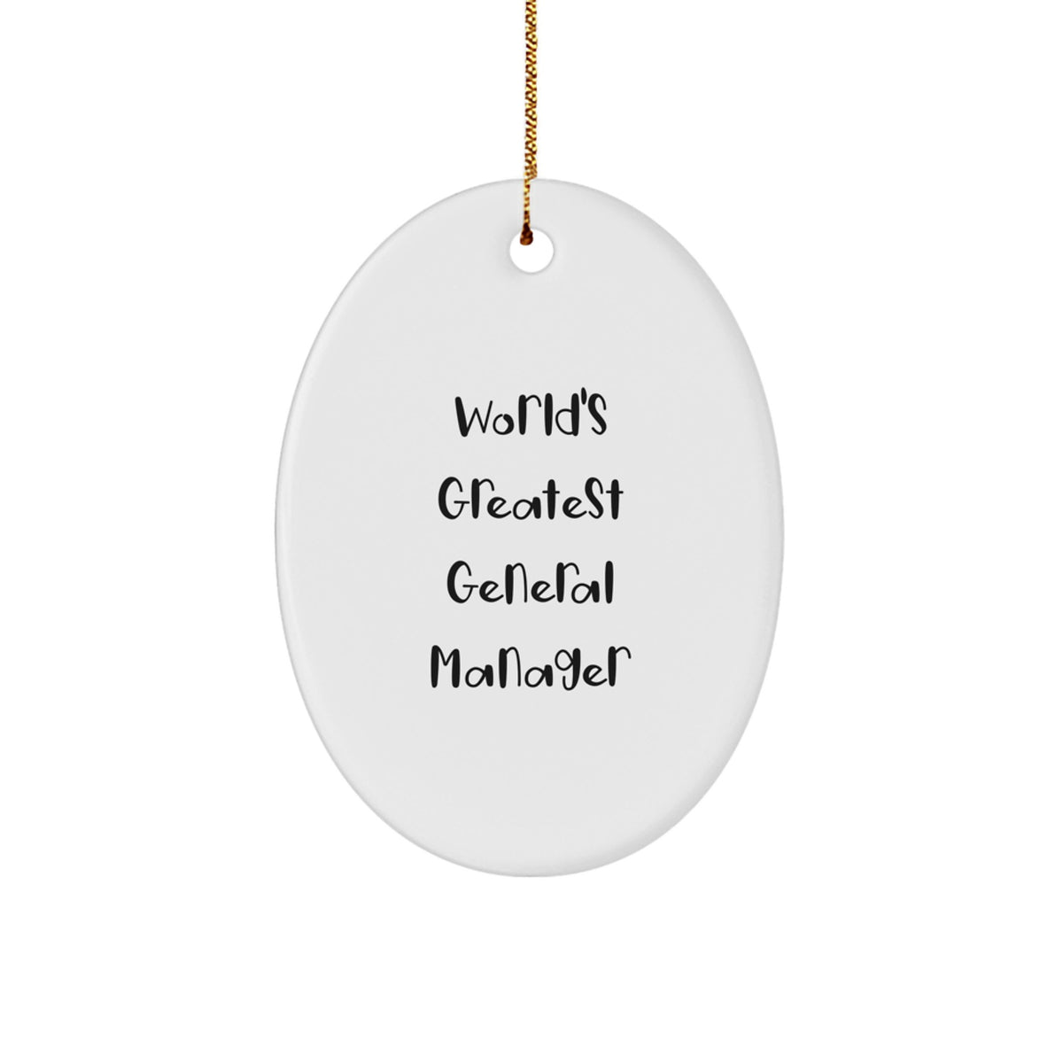 Funny World's Greatest General Manager Gifts from Men for Friends, Oval Ornament General Manager Christmas Unique Gifts - Image 1