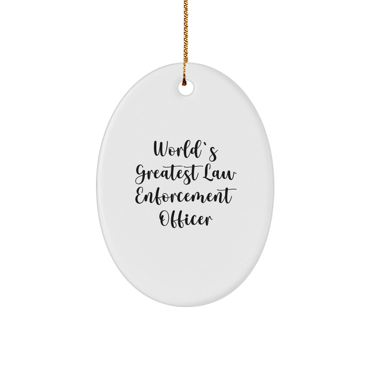 Cool Gift Ornament for Friends – Greatest Law Enforcement Officer - Image 1
