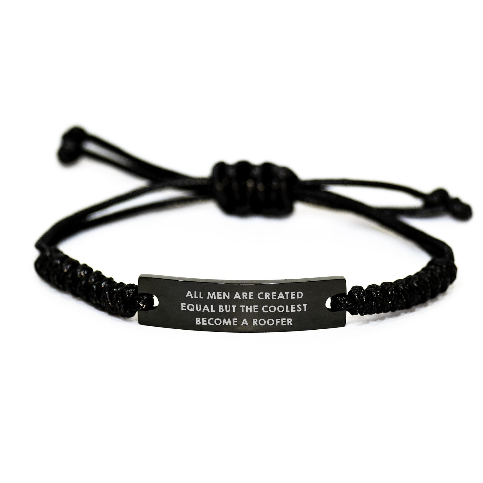 Funny Roofer Gifts from Friends, Unique Rope Bracelet for Men, Christmas Unique Ideas, Inspirational Quote 'All Men Are Created Equal But The Coolest Become A Roofer' - Image 1