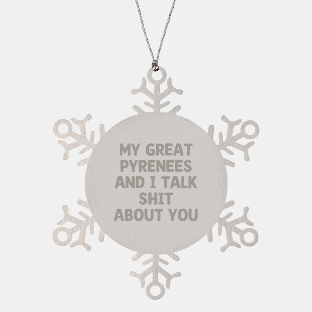 Sassy Great Pyrenees Snowflake Ornament for Roommates Christmas Gift - Image 1