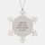 Wife's Unique Gift from Husband - Funny Snowflake Ornament for Christmas, 'I Think Me Being Your Wife Is Enough Of A Gift' - Image 1