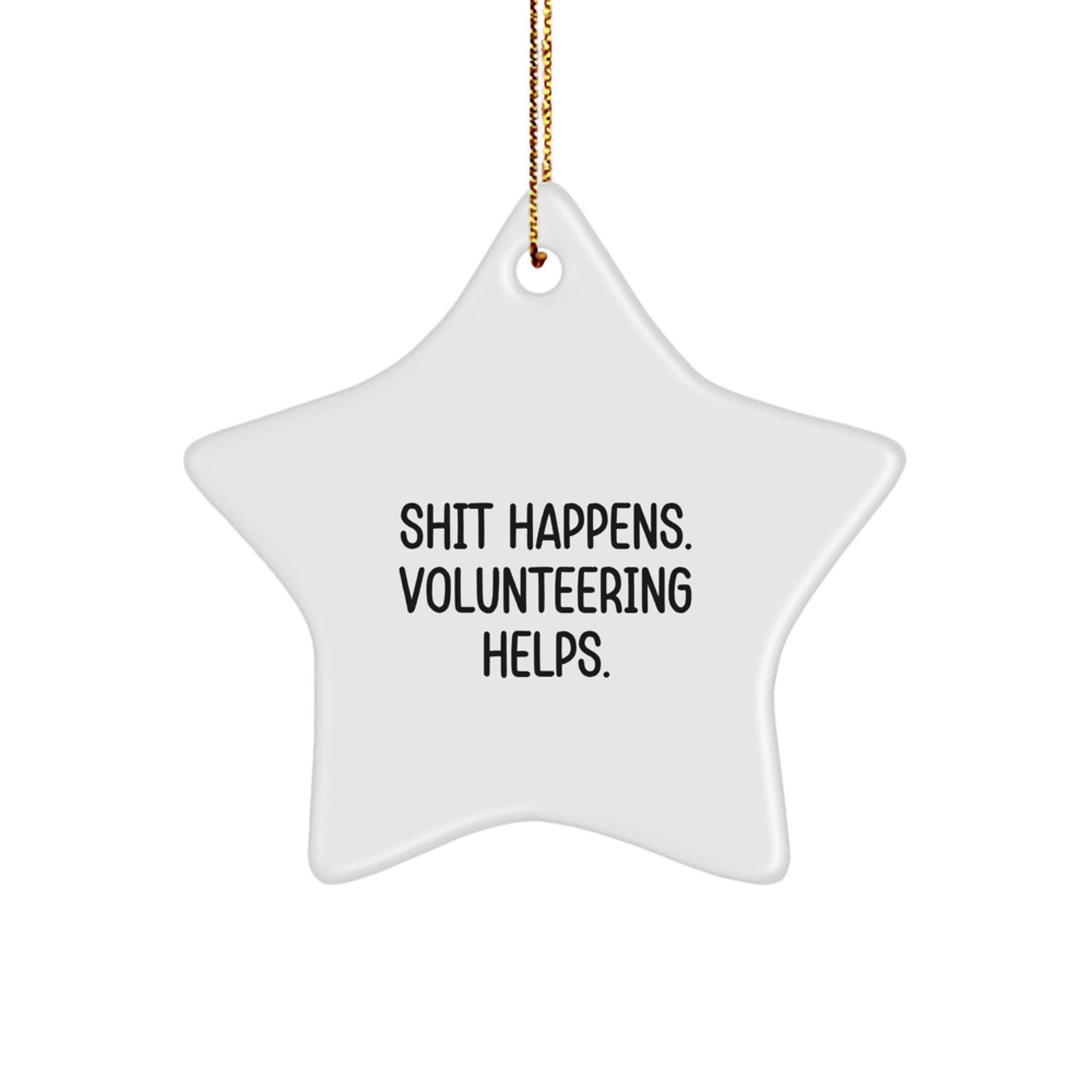 Funny Volunteering Gifts for Friends, Gifts from Family with Inspirational Star Ornament, Christmas Unique Gifts - Image 1