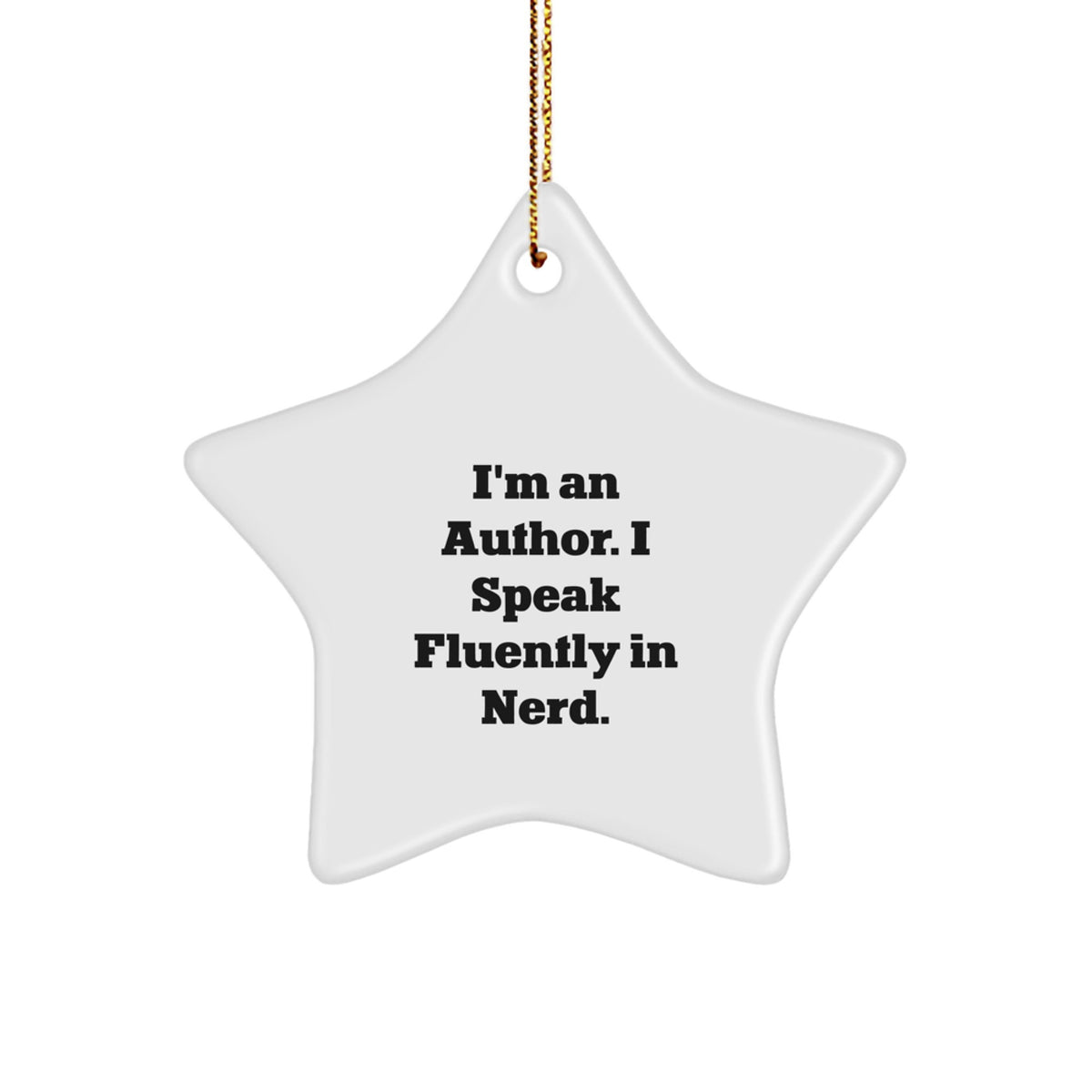 Funny Author Star Ornament, Gifts from Friends, Family, or Coworkers for Author Enthusiasts, genius Inspired Christmas Unique Gifts - Image 1