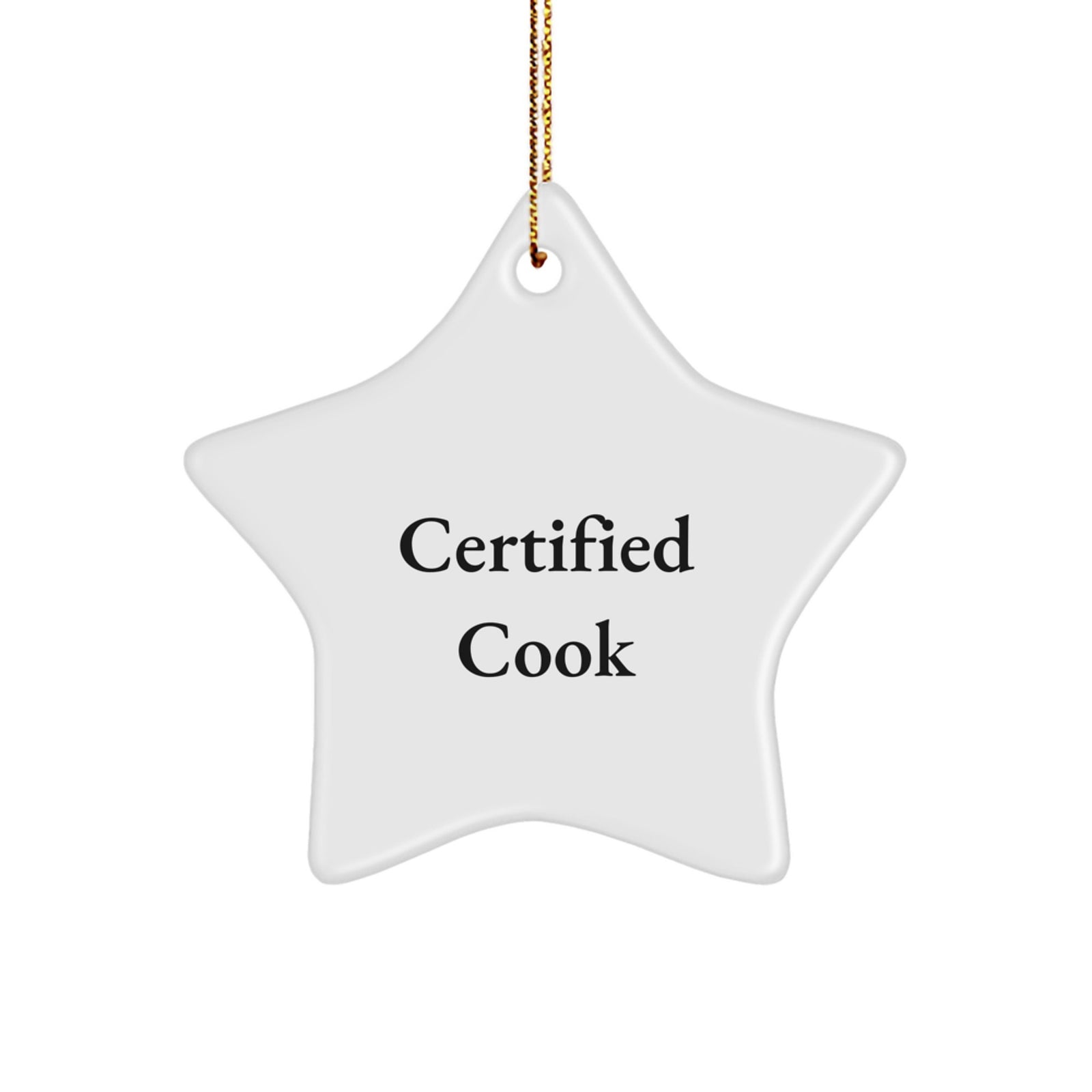 Funny Quote Certified Cook Gifts from Men for Christmas Unique Star Ornament, White Star Shaped Decoration for Cooks - Image 1