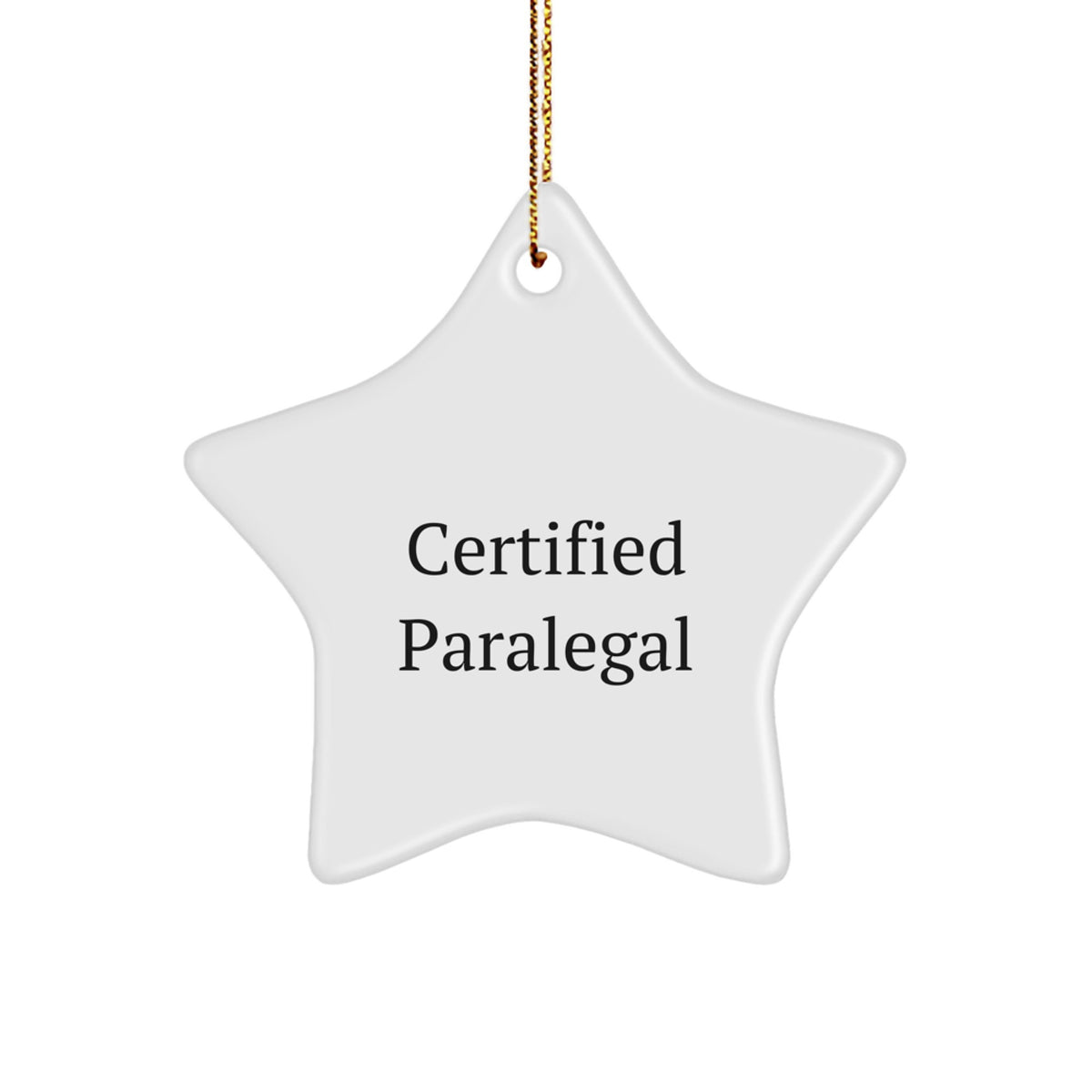 Certified Paralegal Star Ornament Gifts from Friends and Family for Christmas - Image 1