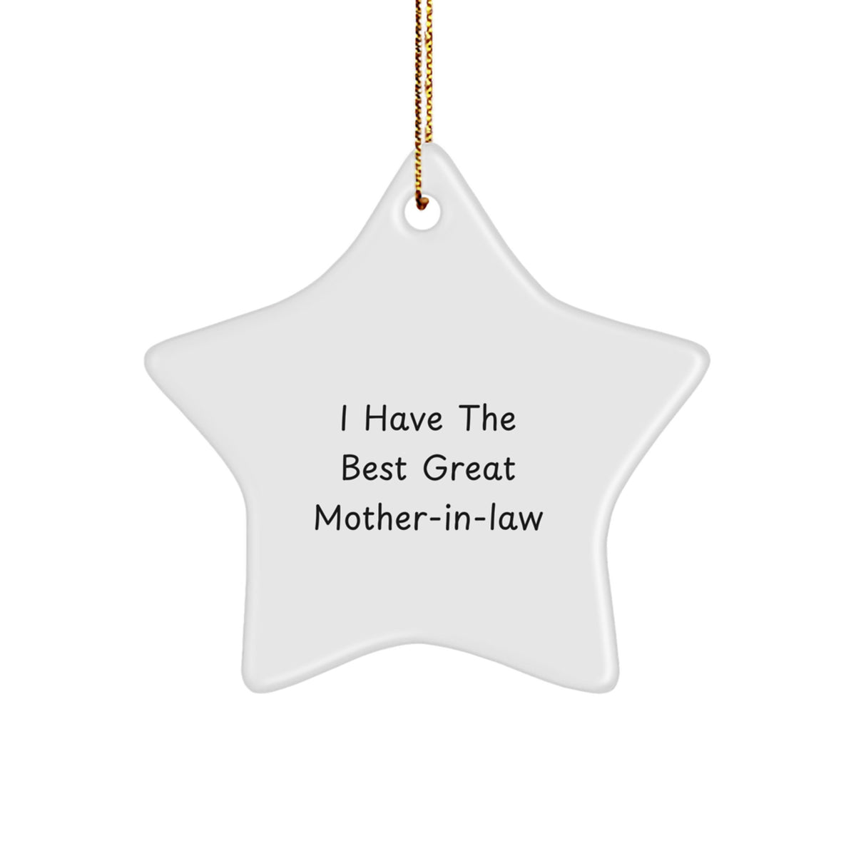 Funny Mom-in-law Gifts for Christmas - I Have The Best Great Mom-in-law Star Ornament, Gifts from Family - Image 1
