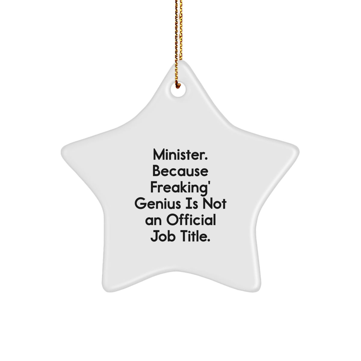 Funny Minister Star Ornament Gifts from Friends, Family, or Coworkers for Minister on Christmas Unique Gifts - Image 1