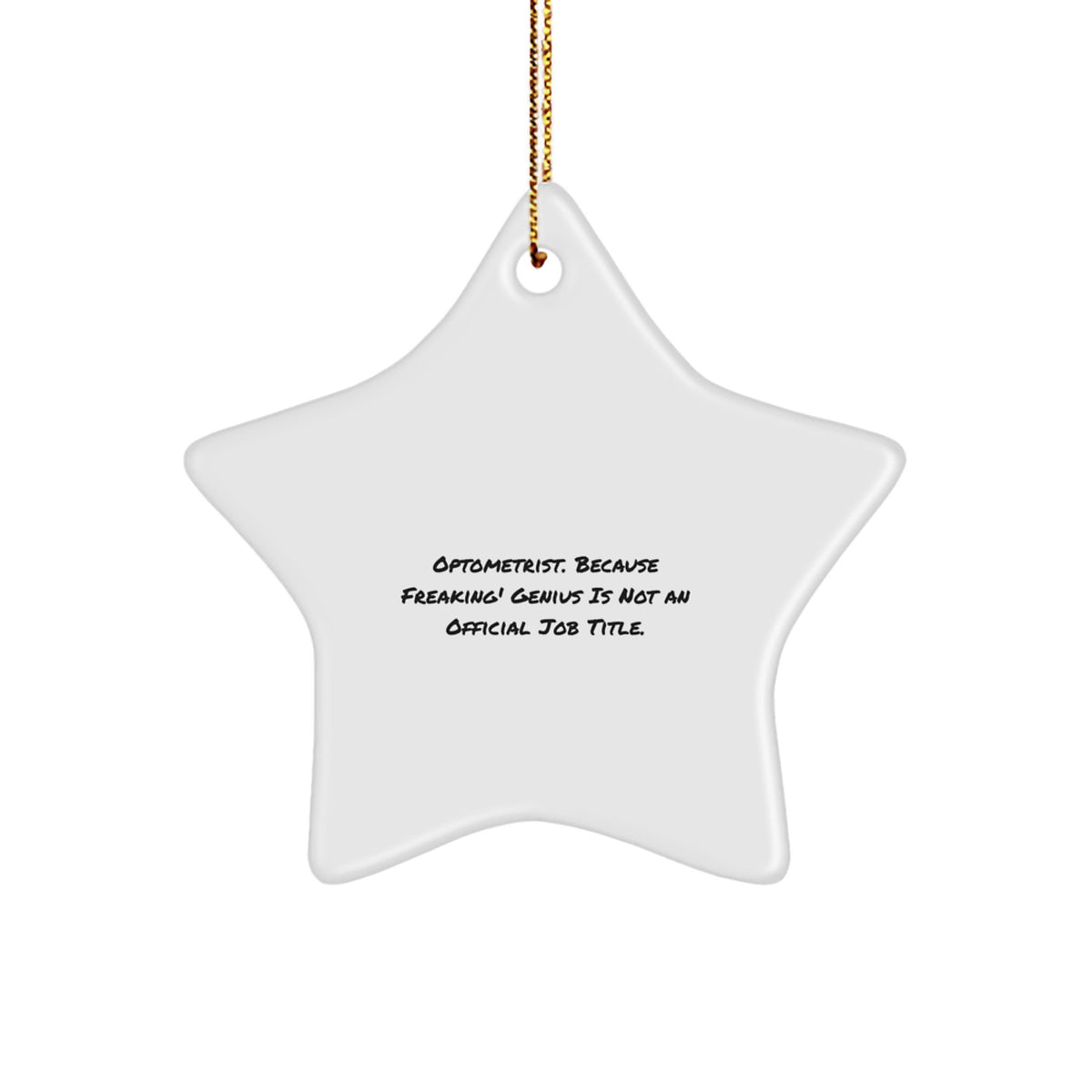 Funny Optometrist Gifts from Friends, Optometrist Star Ornament for Christmas Unique Gifts, Optometrist Appreciation Star Shaped Decoration - Image 1