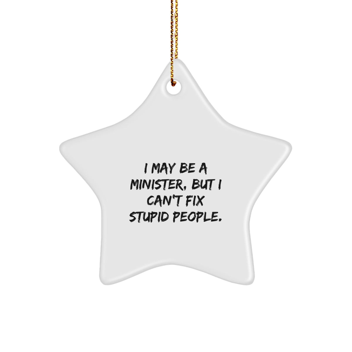 Christmas Ornament Gift for Family Minister's Humorous Saying Keepsake - Image 1