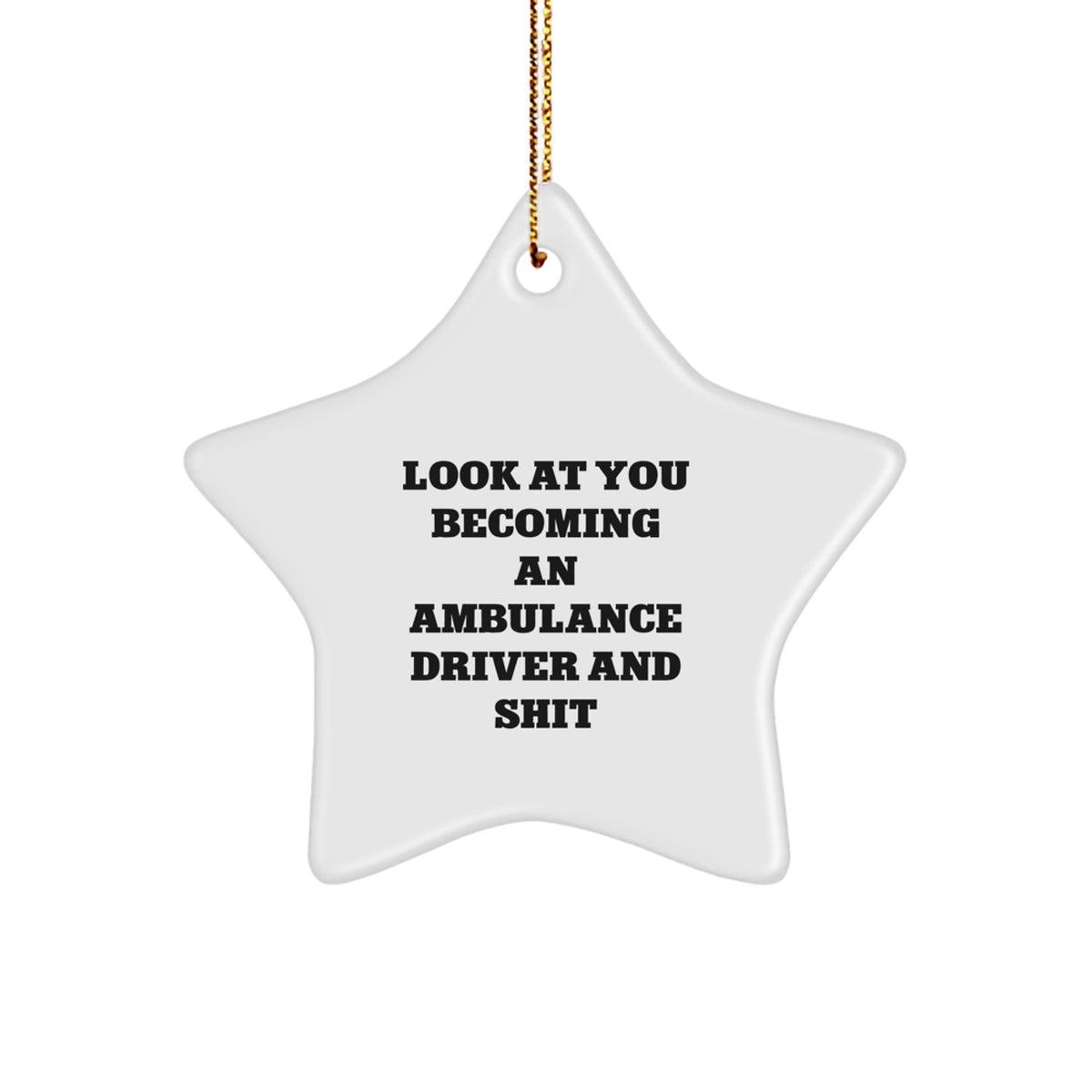 Favorite Christmas Ornament Gift for Kids - Ambulance Driver Look At You - Image 1