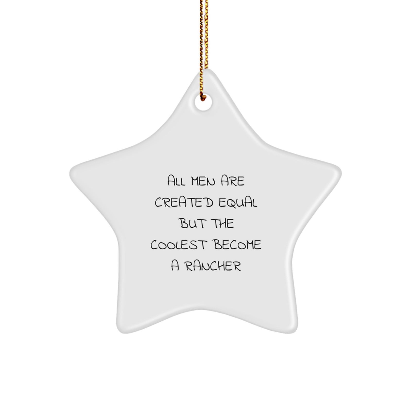 Funny Rancher Gifts for Men - Star Ornament with Gold Cord for Christmas Unique Presents from Friends - Image 1