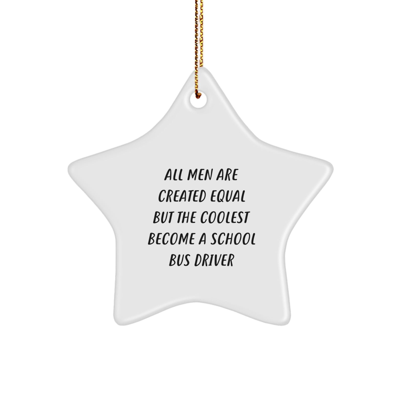 Funny School Bus Driver Gifts from Men - Star Ornament for School Bus Driver Christmas Unique Gifts - Image 1