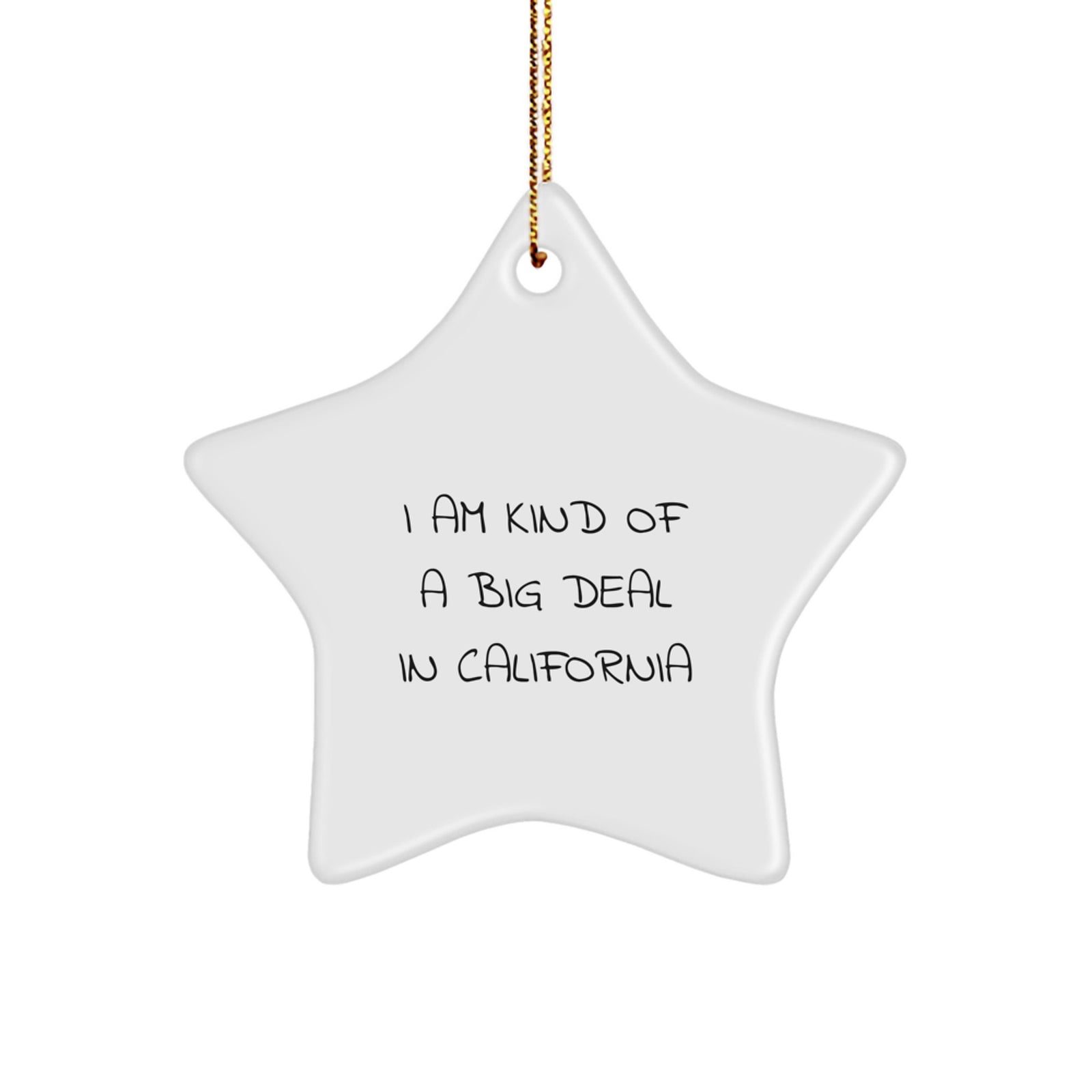 Funny California Star Ornament Gifts from Men to Californians, Christmas Unique Star Ornaments for California Women, Friends, Family - Image 1
