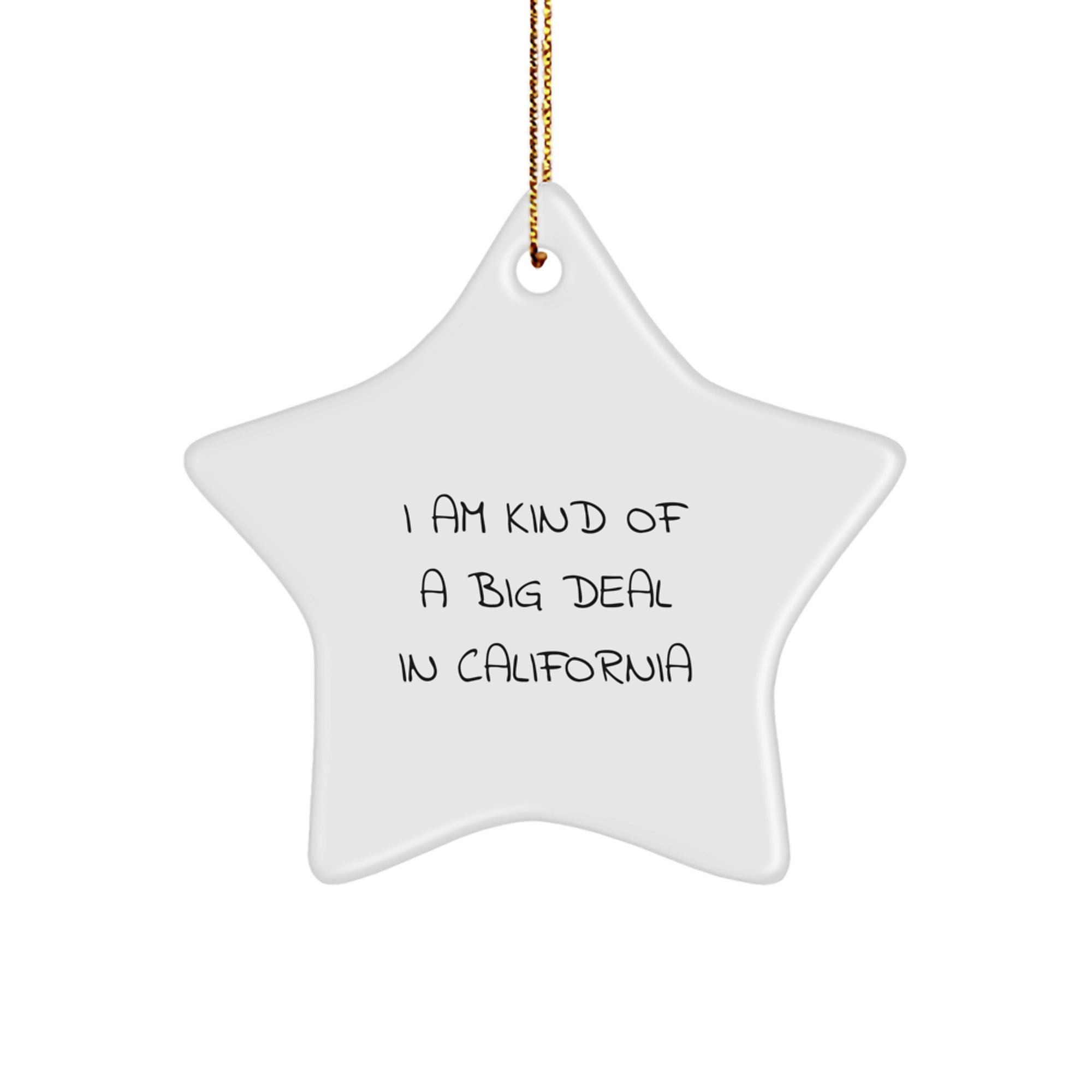 Funny California Star Ornament Gifts from Men to Californians, Christmas Unique Star Ornaments for California Women, Friends, Family - Image 1