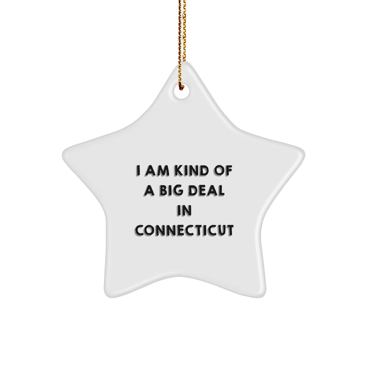 Funny Connecticut Star Ornament Gifts from Friends for Connecticut Men and Women - Image 1