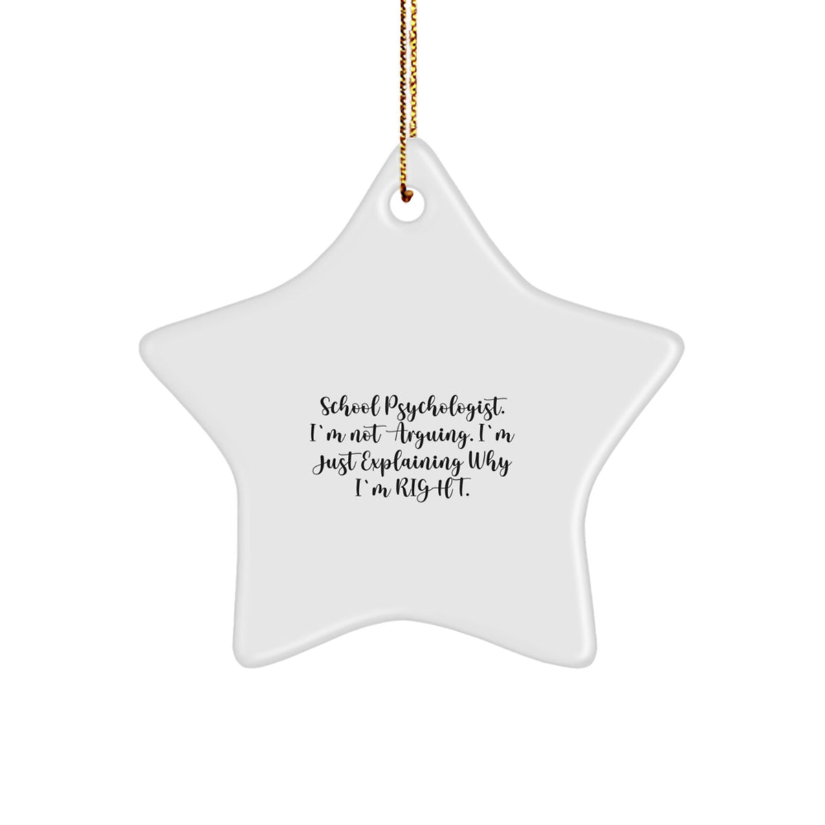 Witty School Psychologist Star Ornament for Roommates Christmas Gift - Image 1