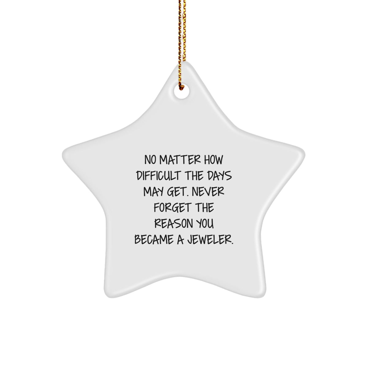 Jeweler Star Christmas Ornament Gift for Coworkers - Never Forget The - Image 1