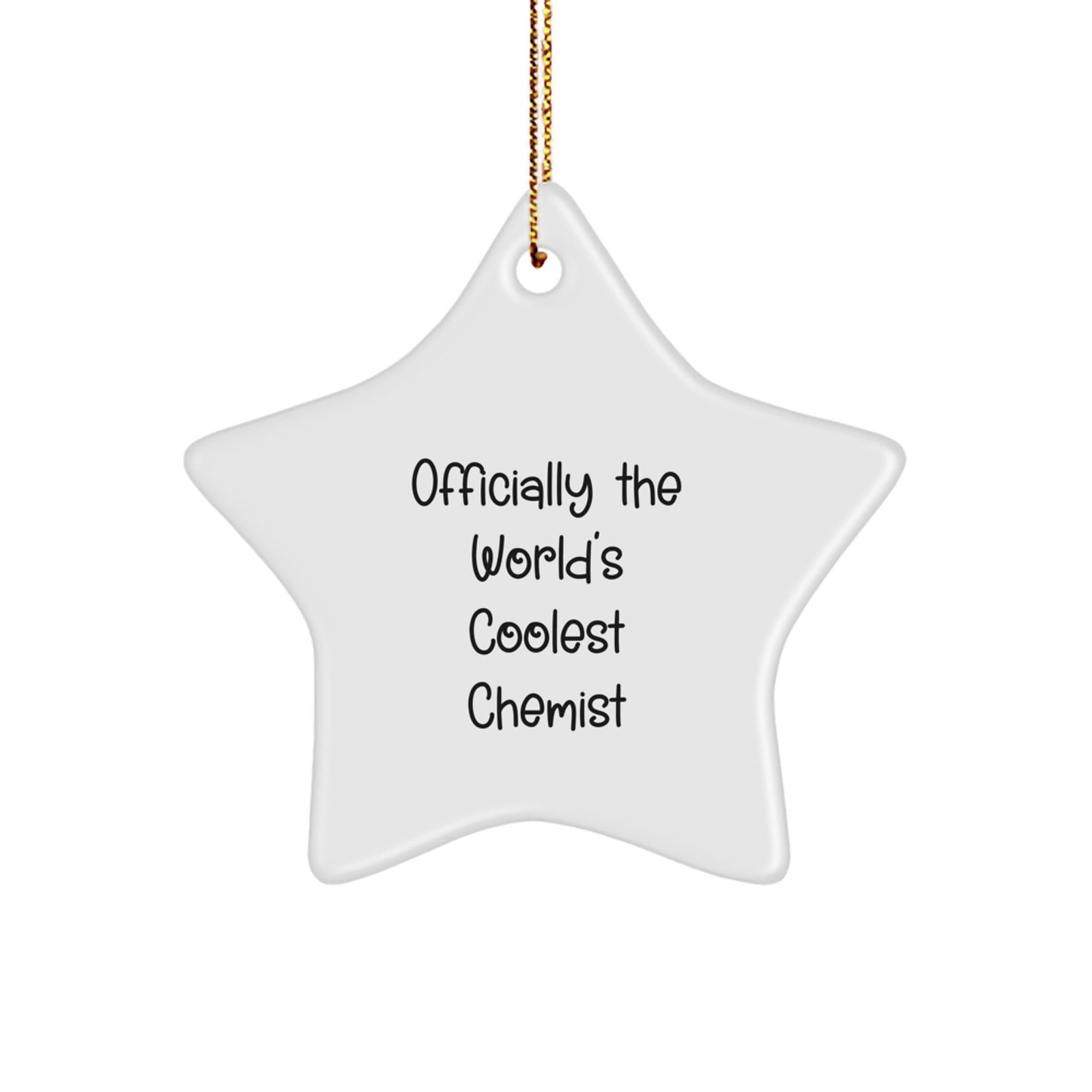 Funny Chemist Gifts from Men to Friends, 'Officially The World's Coolest Chemist' Star Ornament for Christmas - Image 1