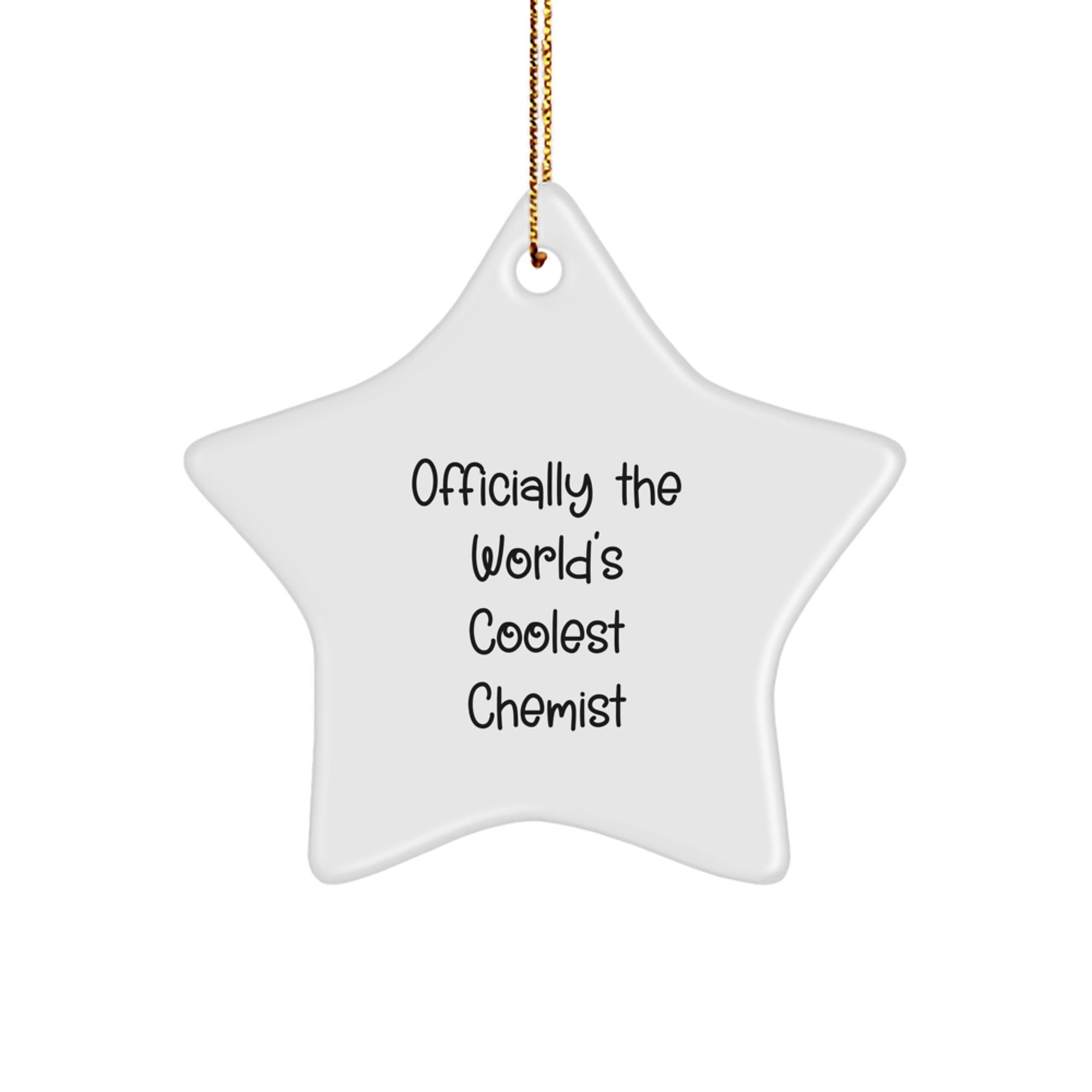 Funny Chemist Gifts from Men to Friends, 'Officially The World's Coolest Chemist' Star Ornament for Christmas - Image 1