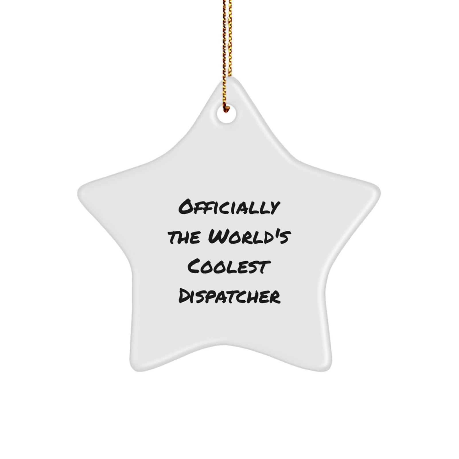 Dispatcher Gifts for Men - 'Officially The World's Coolest Dispatcher' Star Ornament for Christmas - Image 1