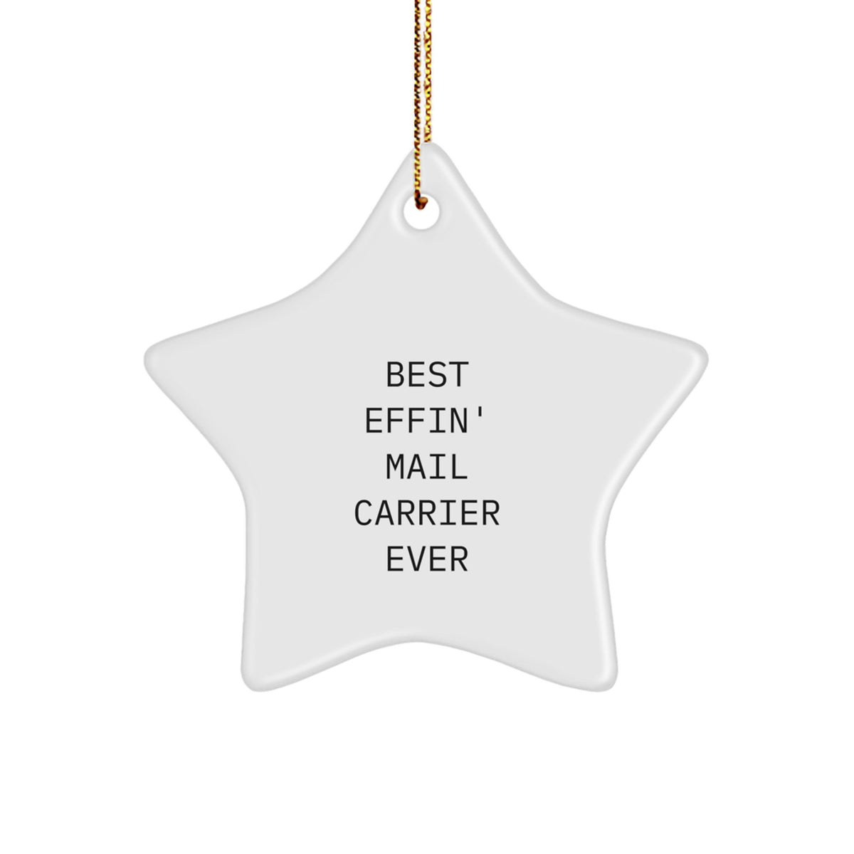 Funny Mail Carrier Star Ornament Gifts from Friends to Mail Carrier, Star Ornament for Mail Carrier Men, Christmas Unique Gifts - Image 1