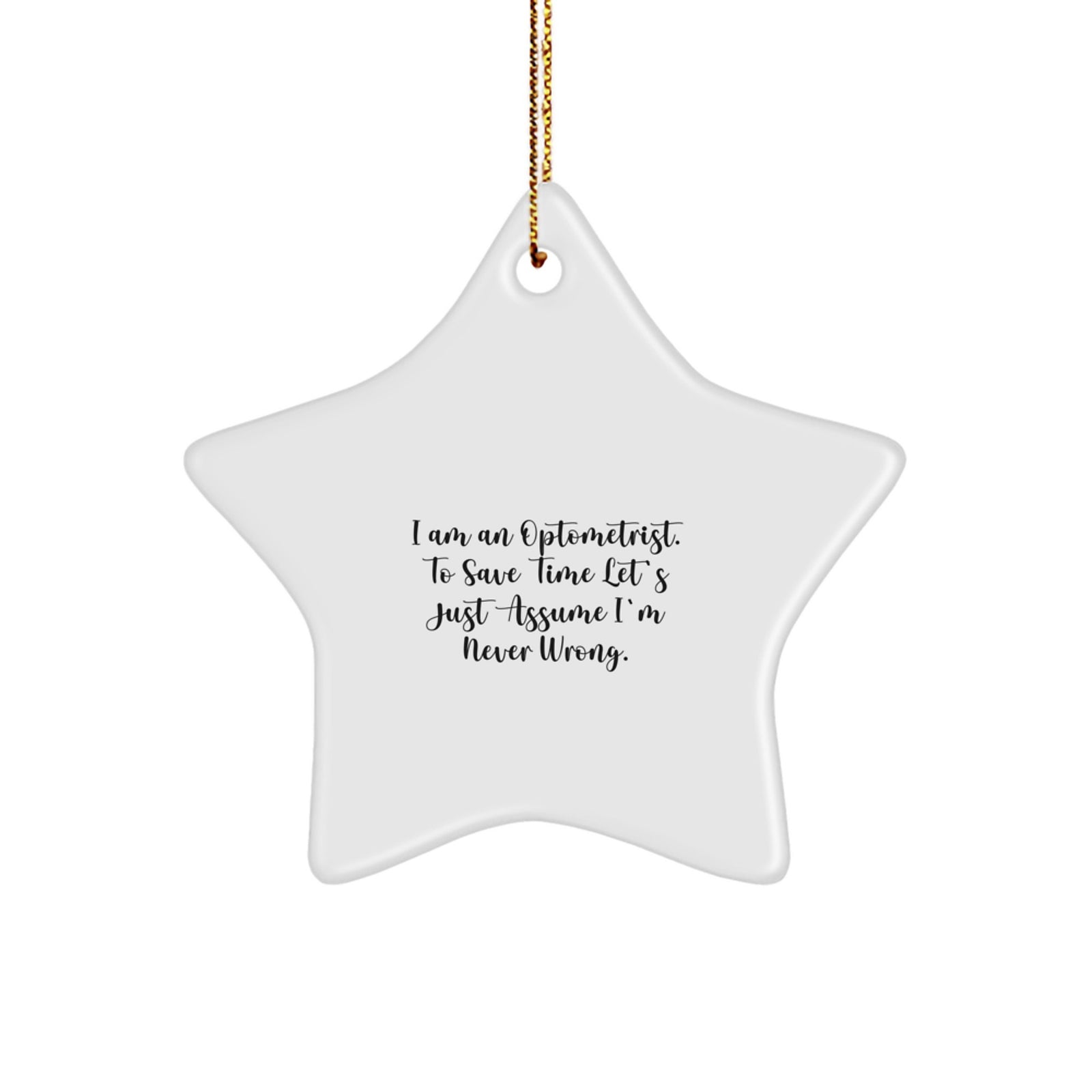 Funny Optometrist Gift Ideas, Star Ornament for Christmas Unique Gifts from Friends to Optometrist Men - Image 1