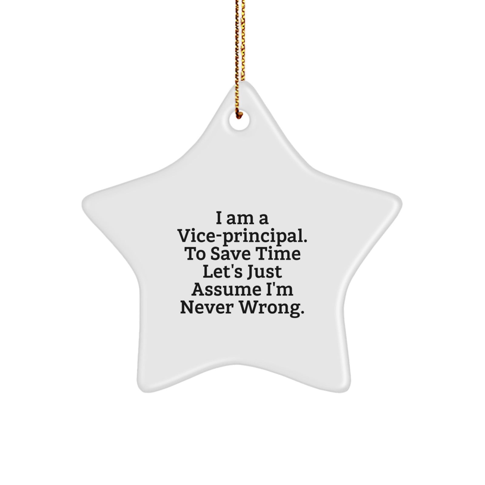 Funny Vice-principal Star Ornaments for Office Decor - Gifts from Friends to a Vice-principal at Christmas Time - Image 1