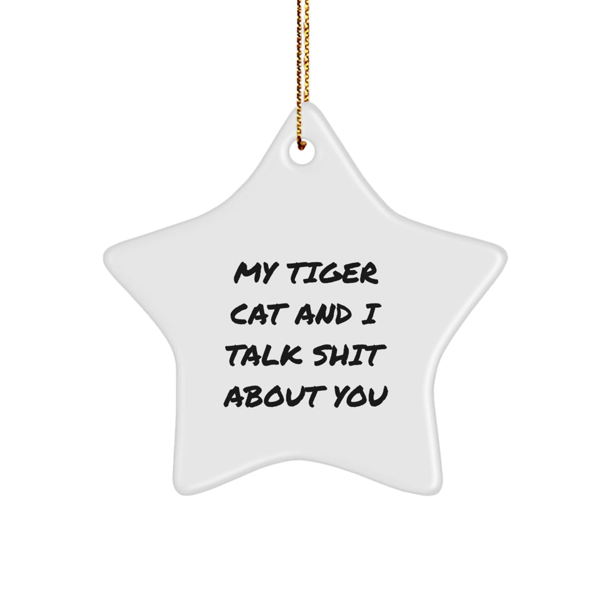 Funny Tiger Cat Star Ornament Gifts from Friends for Tiger Cat Lovers on Christmas Unique Gifts - Image 1
