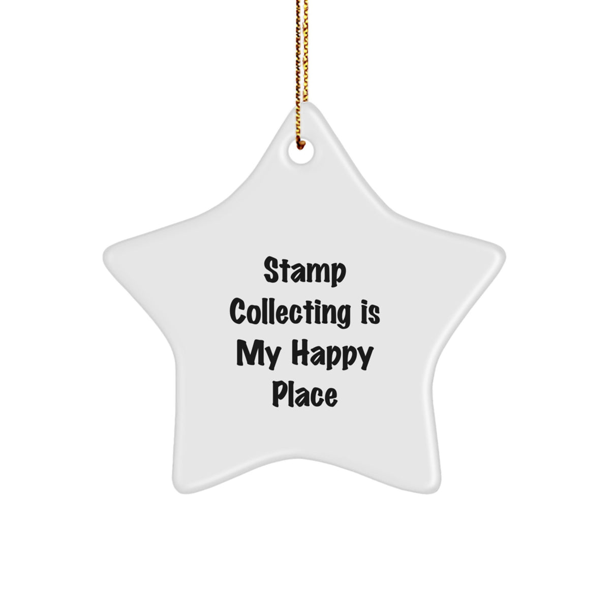 Stamp Collecting Gifts, Funny Quote Star Ornament, Gifts from Friends for Stamp Collecting Enthusiasts, Unique Christmas Unique Gifts - Image 1