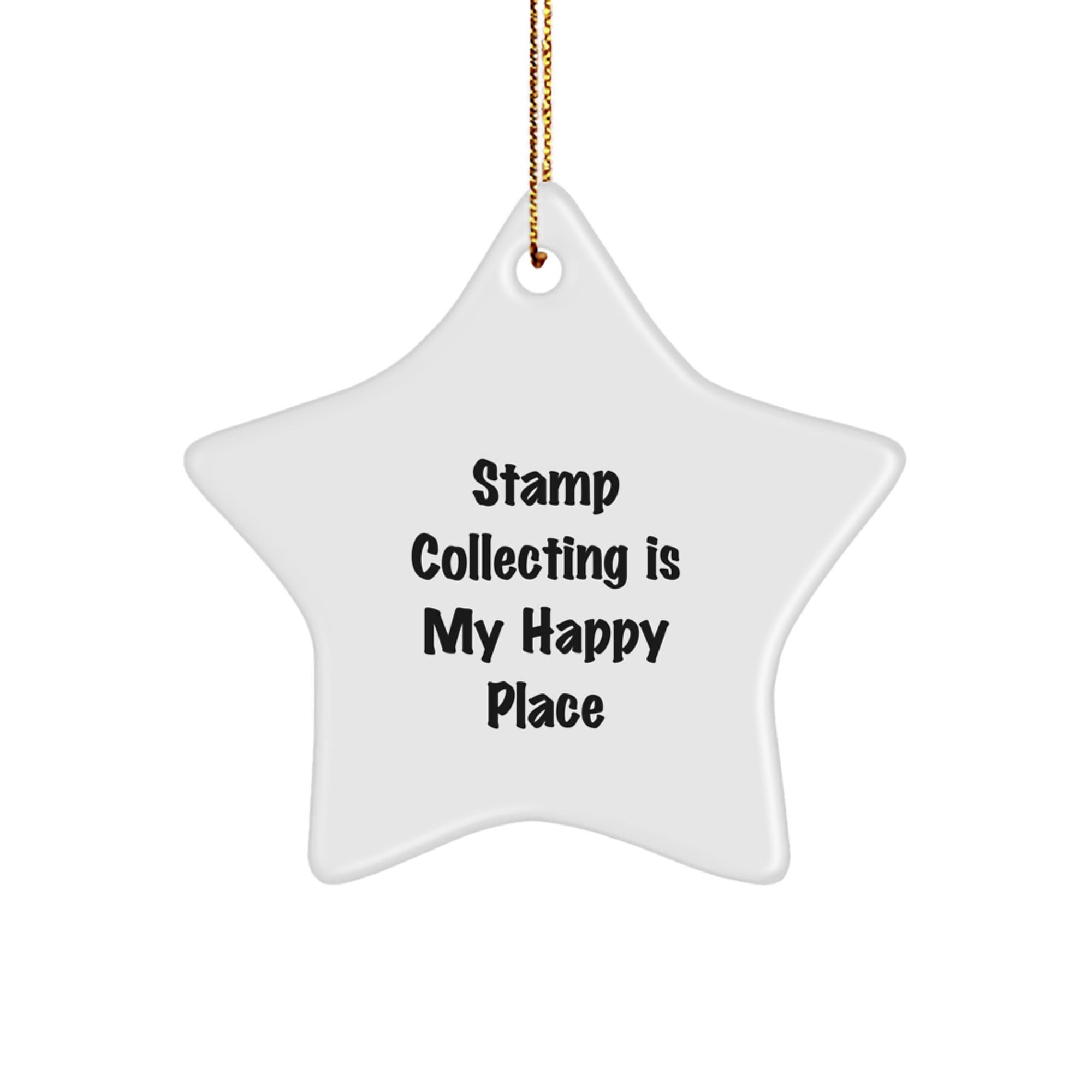 Stamp Collecting Gifts, Funny Quote Star Ornament, Gifts from Friends for Stamp Collecting Enthusiasts, Unique Christmas Unique Gifts - Image 1