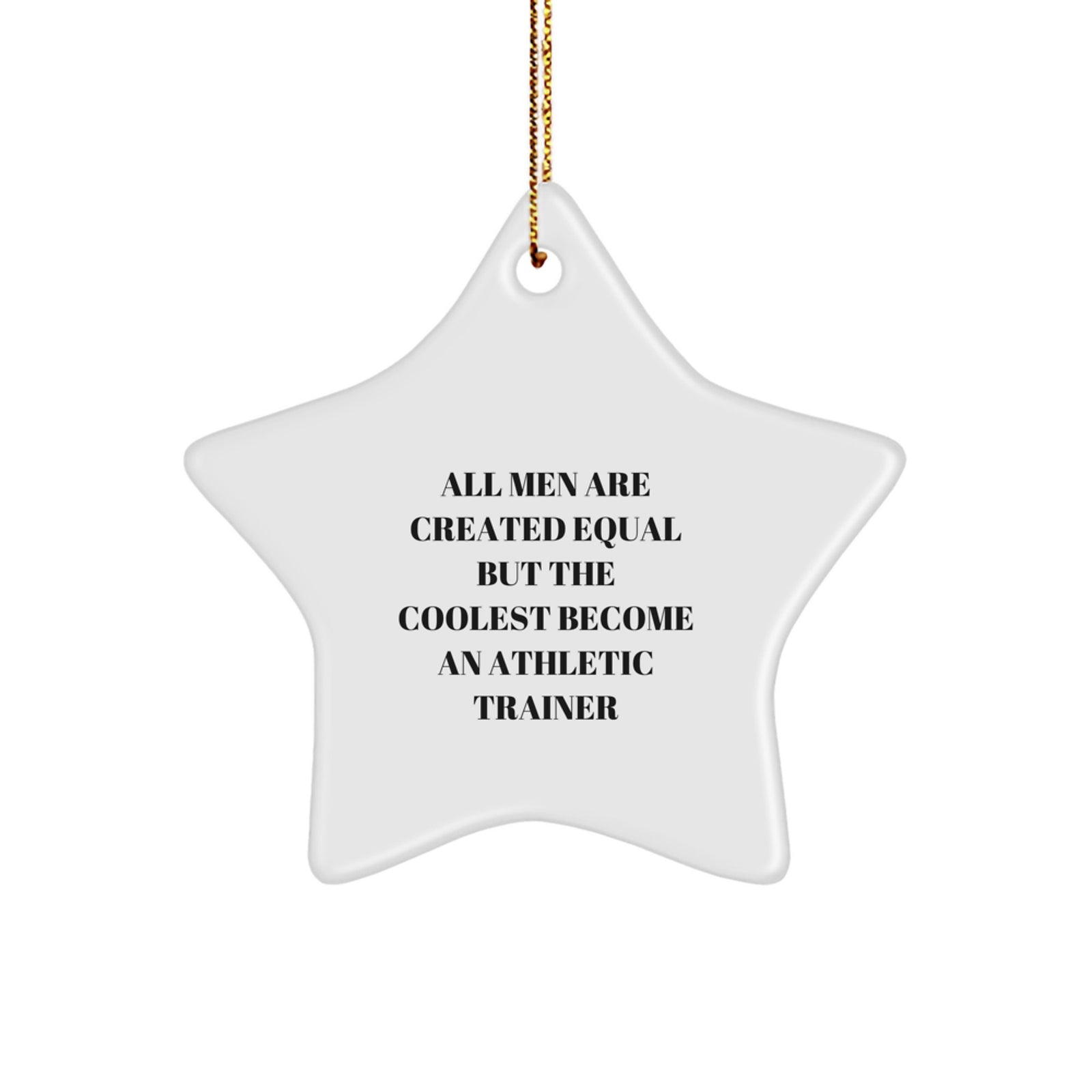 Gifts from Men for the Coolest Athletic Trainer, Funny Star Ornament, Unique Christmas Unique Gifts - Image 1